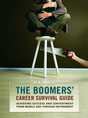 cover image of The Boomers' Career Survival Guide